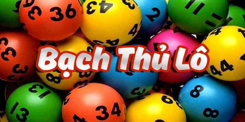 Bạch Thủ Lô - Gợi Ý Cách Tính Đề Chuẩn Nhất Cho Tân Binh Điểm qua những cách chơi bạch thủ lô hấp dẫn